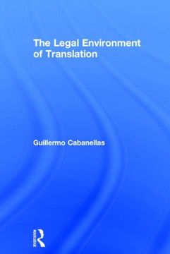 portada The Legal Environment of Translation (in English)