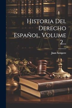 portada Historia del Derecho Español, Volume 2.