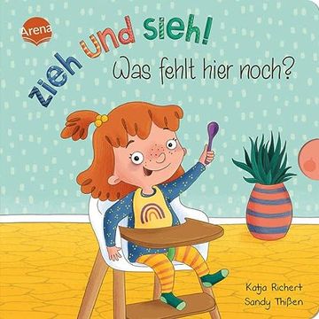 portada Zieh und Sieh! Was Fehlt Hier Noch? Pappbilderbuch zum Spielen mit Ausziehbaren Seiten ab 2 Jahren (en Alemán)