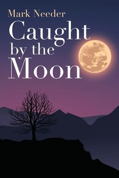 portada Caught by the Moon (en Inglés)