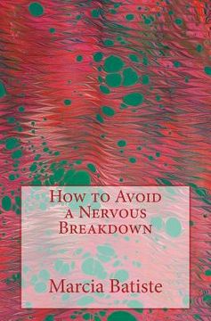 portada How to Avoid a Nervous Breakdown