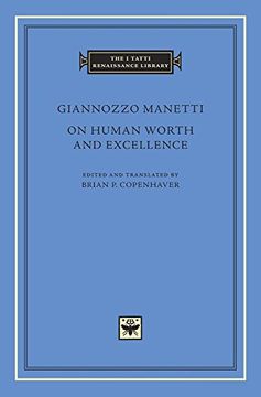 portada On Human Worth and Excellence (The i Tatti Renaissance Library) (en Inglés)