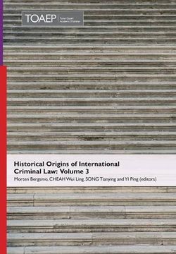 portada Historical Origins of International Criminal Law: Volume 3 (en Inglés)