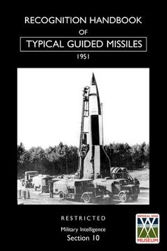 portada recognition handbook of typical guided missiles (1951) (en Inglés)