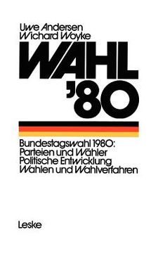 portada wahl 80: die bundestagswahl parteien - wahler - wahlverfahren (en Inglés)