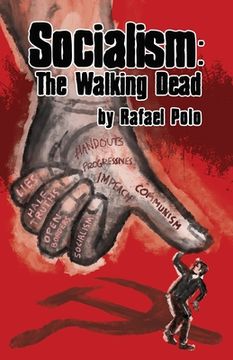 portada Socialism: The Walking Dead (en Inglés)
