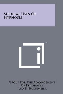 portada medical uses of hypnosis (en Inglés)