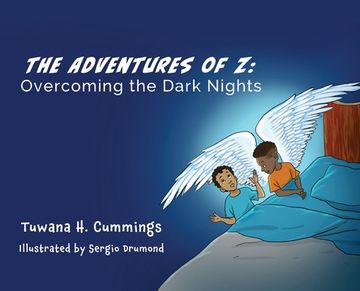 portada The Adventures of Z: Overcoming the Dark Nights (en Inglés)