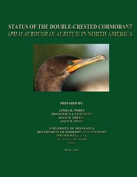 portada Status of the Double-Crested Cormorant (Phalacrocorax Auritus) in North America (en Inglés)