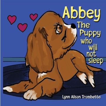 portada Abbey The Puppy Who Will Not Sleep (en Inglés)