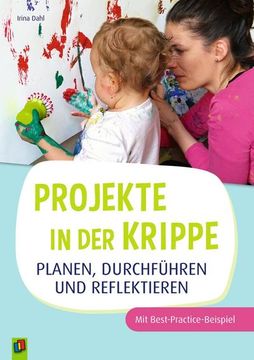 portada Projekte in der Krippe Planen, Durchführen und Reflektieren (in German)
