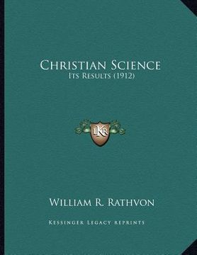 portada christian science: its results (1912)