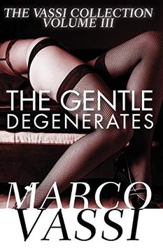 portada The Gentle Degenerates (The Vassi Collection) (en Inglés)