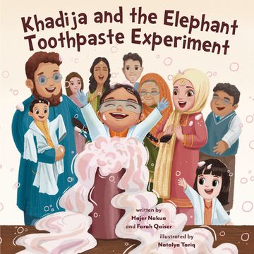 portada Khadija and the Elephant Toothpaste Experiment (en Inglés)