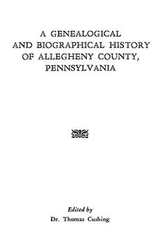 portada a genealogical & biographical history of allegheny county, pennsylvania (en Inglés)