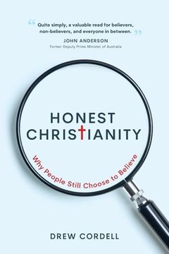 portada Honest Christianity: Why People Still Choose to Believe (en Inglés)