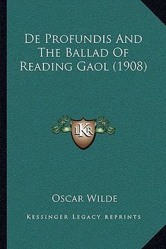 portada de profundis and the ballad of reading gaol (1908)