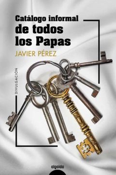 portada Catálogo Informal de Todos los Papas (in Spanish)