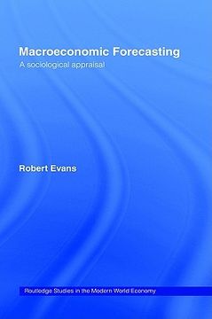 portada macroeconomic forecasting: a sociological appraisal