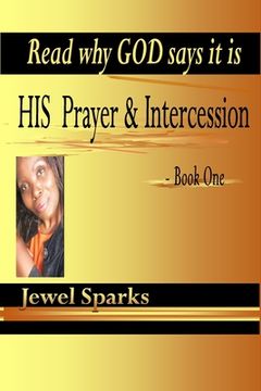 portada His Prayer & Intercession Book One (in English)