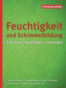 portada Feuchtigkeit und Schimmelbildung: Erkennen, Beseitigen, Vorbeugen (in German)