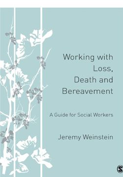 portada Working With Loss, Death and Bereavement: A Guide for Social Workers 