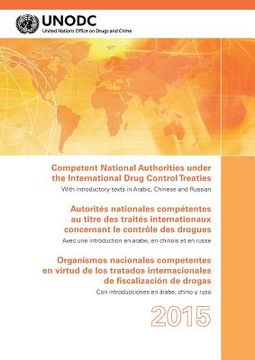portada Competent National Authorities under the International Drug Control Treaties 2015 (en Inglés)