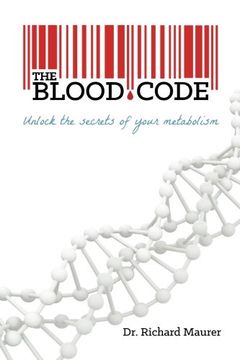 portada The Blood Code: Unlock the Secrets of Your Metabolism (in English)