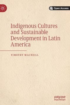 portada Indigenous Cultures and Sustainable Development in Latin America (en Inglés)