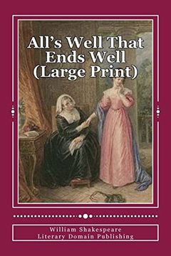 portada All's Well That Ends Well (Large Print) (en Inglés)