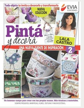 Pinta y decora 2: Una nueva fuente de inspiración