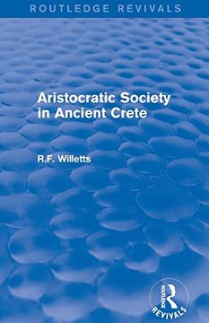 portada Aristocratic Society in Ancient Crete (Routledge Revivals) (en Inglés)