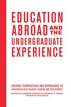 portada Education Abroad and the Undergraduate Experience (en Inglés)