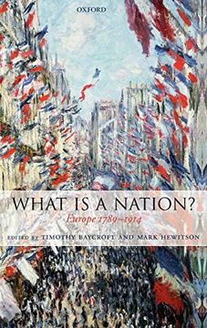 portada What is a Nation? Europe 1789-1914 