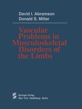 portada Vascular Problems in Musculoskeletal Disorders of the Limbs (en Inglés)