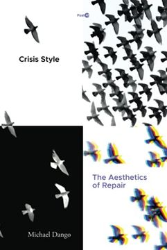 portada Crisis Style: The Aesthetics of Repair (Post*45) (en Inglés)