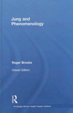 portada Jung and Phenomenology: Classic Edition (Routledge Mental Health Classic Editions) (en Inglés)