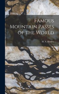 portada Famous Mountain Passes of the World (en Inglés)