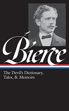 portada Ambrose Bierce: The Devil's Dictionary, Tales, & Memoirs (Loa #219): In the Midst of Life (Tales of Soldiers and Civilians) 