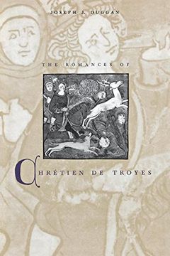 portada The Romances of Chrétien de Troyes (en Inglés)