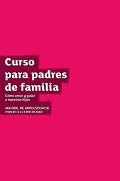 portada The Parenting Teenagers Course Guest Manual Latam Edition (in Spanish)
