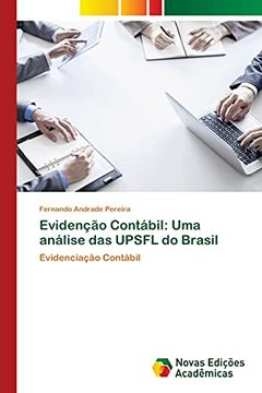 portada Evidenção Contábil: Uma Análise das Upsfl do Brasil: Evidenciação Contábil (in Portuguese)