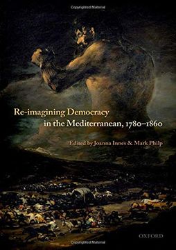 portada Re-Imagining Democracy in the Mediterranean, 1780-1860 (en Inglés)