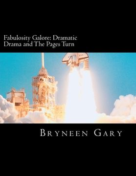 portada Fabulosity Galore: Dramatic Drama and The Pages Turn (en Inglés)