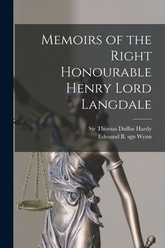 portada Memoirs of the Right Honourable Henry Lord Langdale (en Inglés)