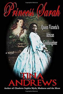 portada Princess Sarah: Queen Victoria's African Goddaughter (en Inglés)