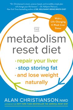 portada The Metabolism Reset Diet: Repair Your Liver, Stop Storing Fat, and Lose Weight Naturally (en Inglés)