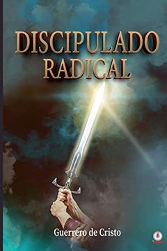 portada Discipulado Radical (in Spanish)