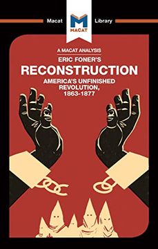 portada An Analysis of Eric Foner's Reconstruction: America's Unfinished Revolution 1863-1877 (en Inglés)