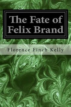 portada The Fate of Felix Brand (in English)